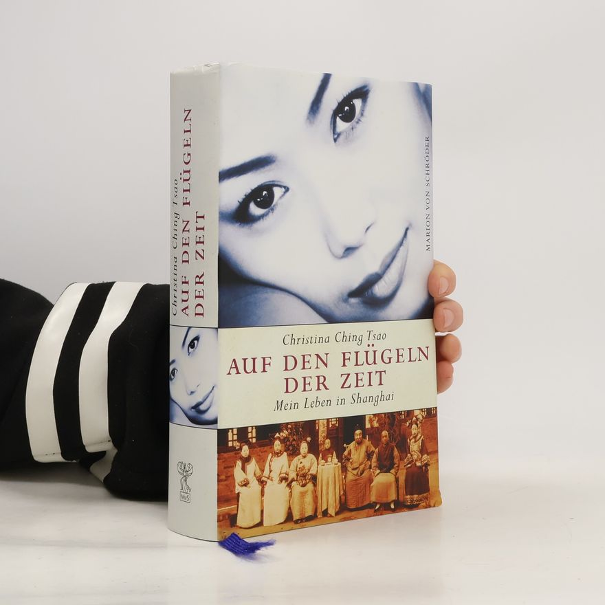 Christina Ching Tsao Auf den Flügeln der Zeit