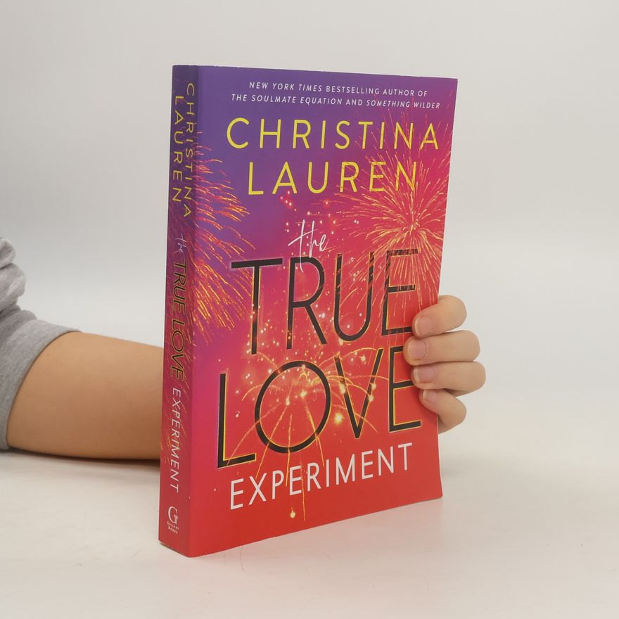 Christina Lauren The True Love Experiment