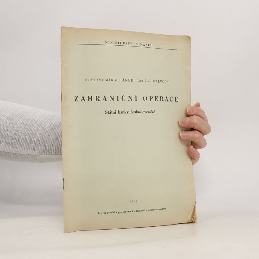 Slavomír Jiránek Zahraniční operace Státní banky československé