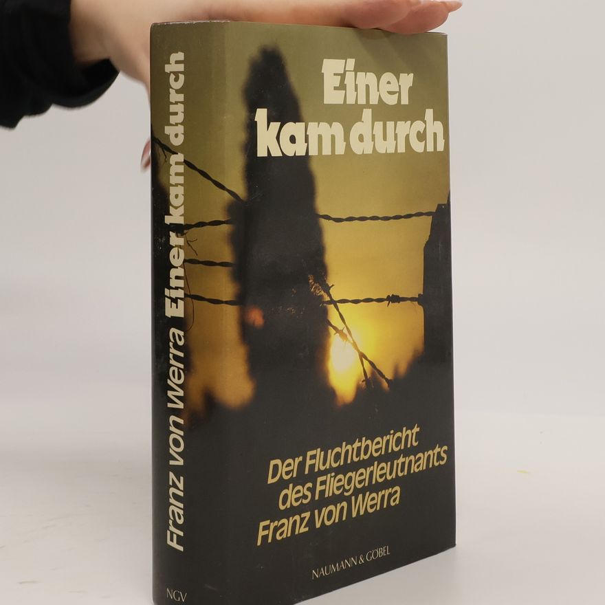 Franz von Werra Einer kam durch