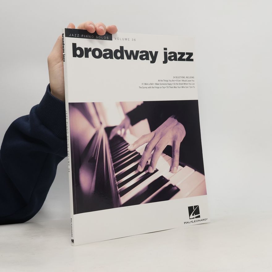 Brent Edstrom Jazz Piano Solos Series - 36: Broadway Jazz