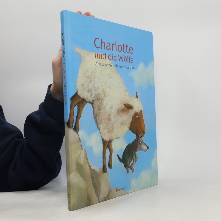 Anu Stohner Charlotte und die Wölfe