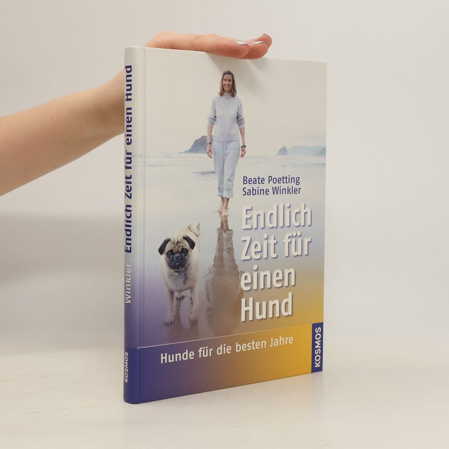 Beate Poetting Endlich Zeit für einen Hund