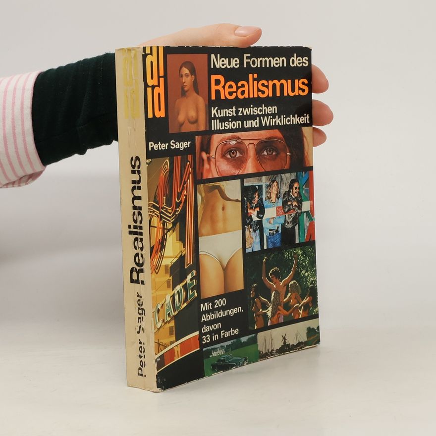 Peter Sager Neue Formen des Realismus