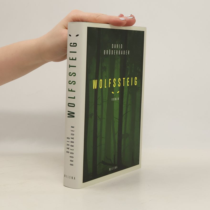 David Bröderbauer Wolfssteig