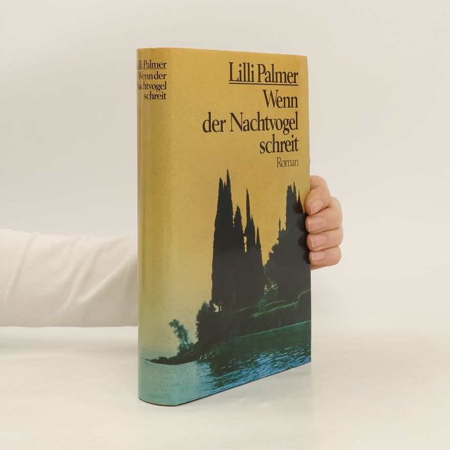 Lilli Palmer Wenn der Nachtvogel schreit