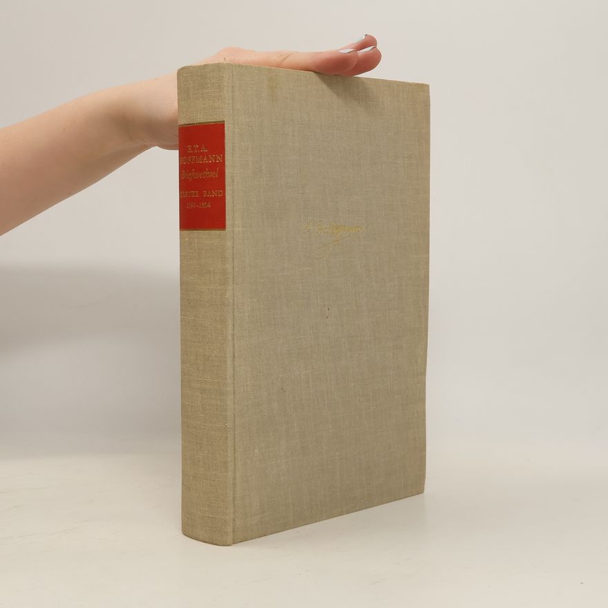 E. T. A. Hoffmann E. T. A. Hoffmanns Briefwechsel 1