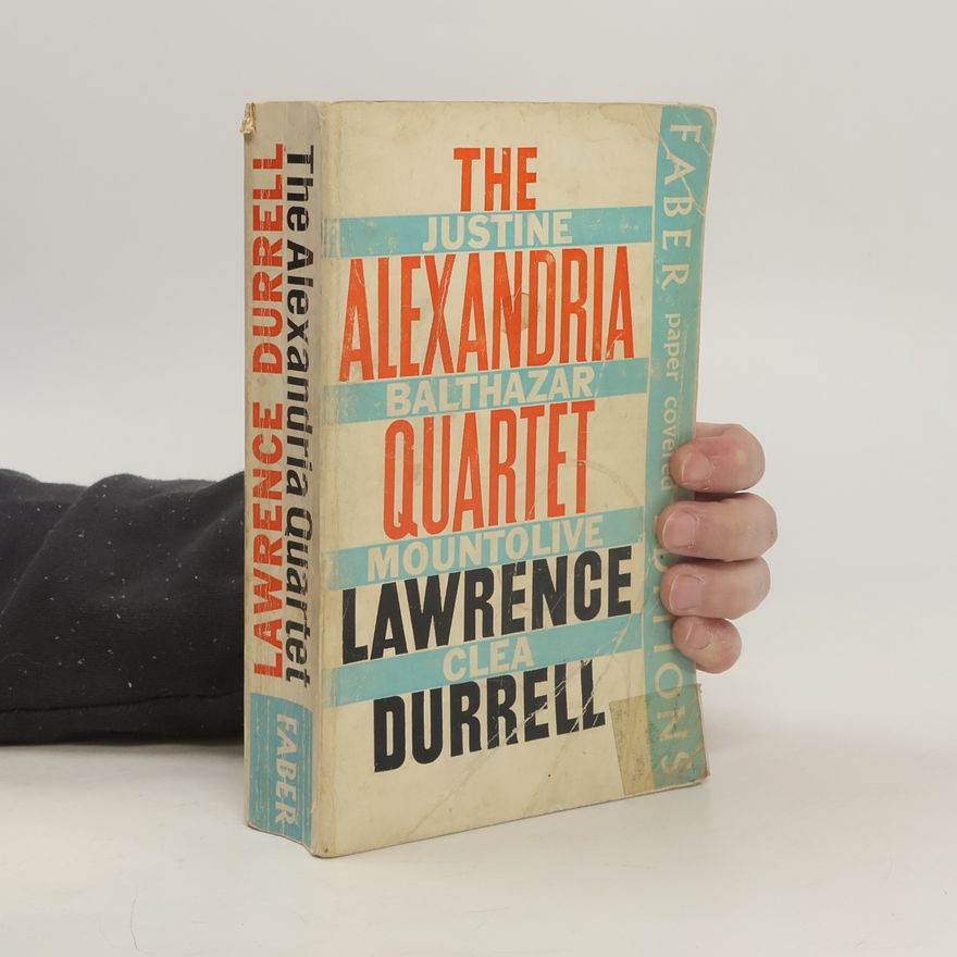 Lawrence Durrell The Alexandria Quartet
