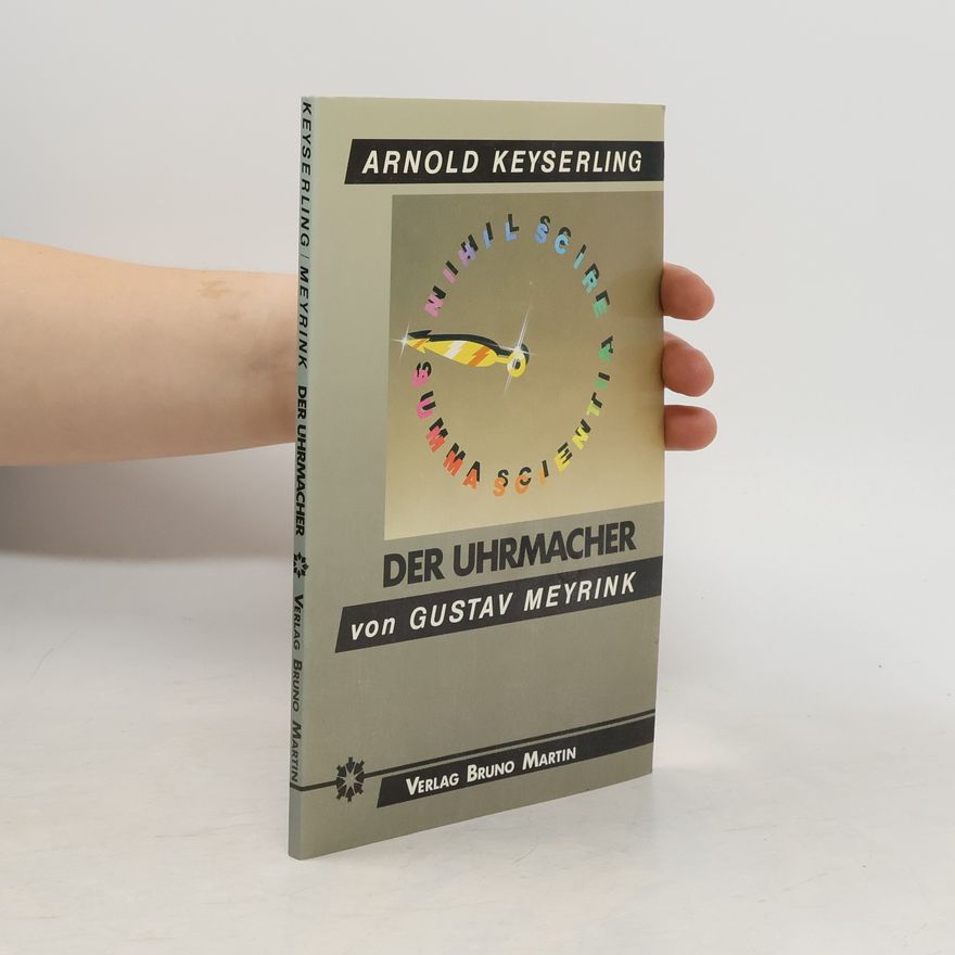 Arnold Keyserling Der Uhrmacher