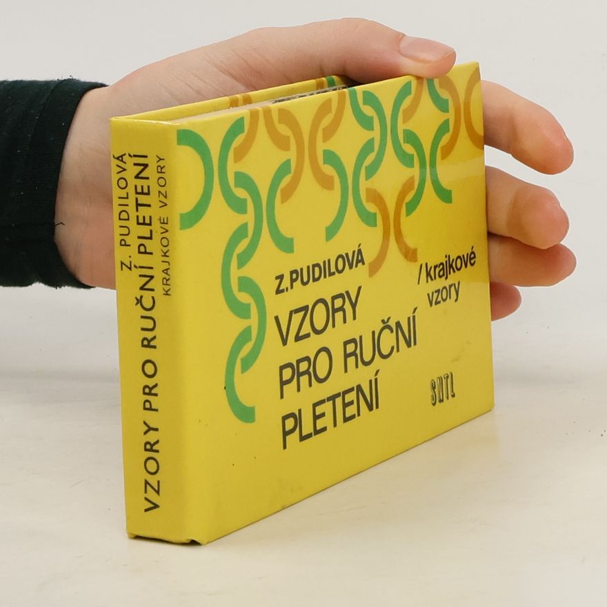 Pudilová Zdenka Vzory pro ruční pletení