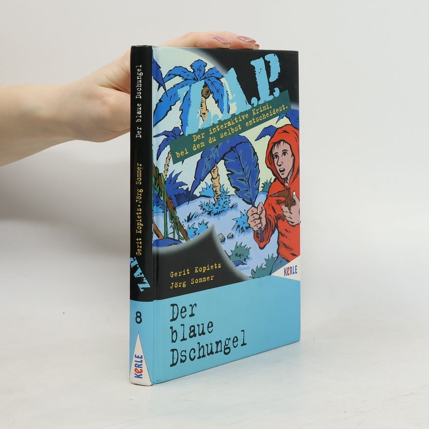 Andi Wolff ZAP - 8: Der blaue Dschungel