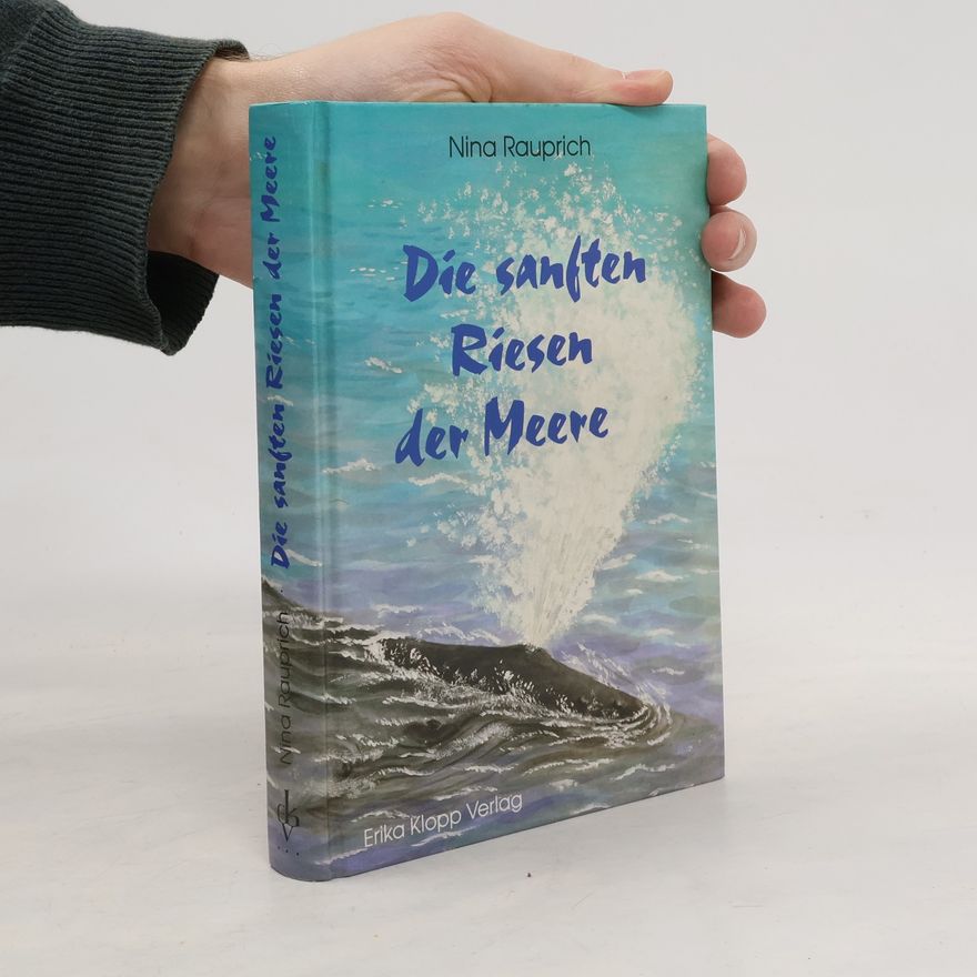 Nina Rauprich Die sanften Riesen der Meere