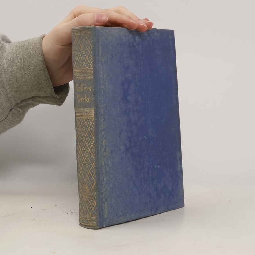 Gottfried Keller Gottfried Kellers Gesammelte Werke 5