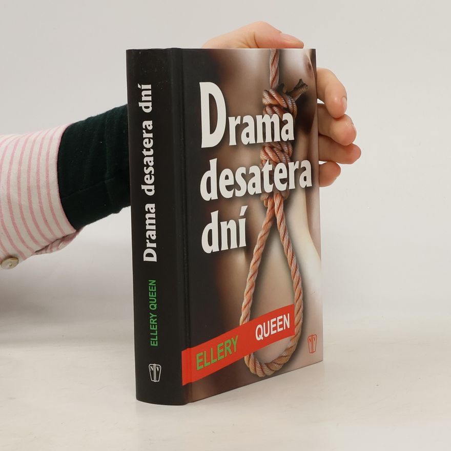 Ellery Queen Drama desatera dní