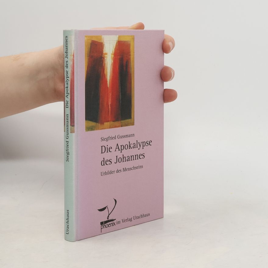 Siegfried Gussmann  Die Apokalypse des Johannes