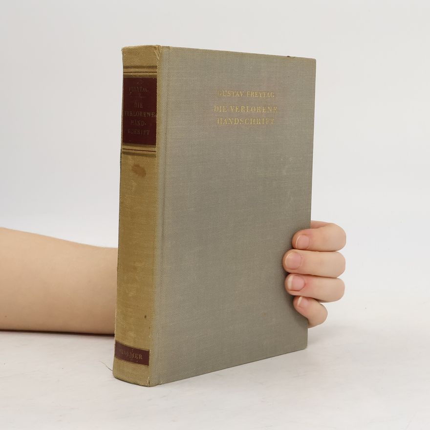 Gustav Freytag Die Verlorene Handschrift