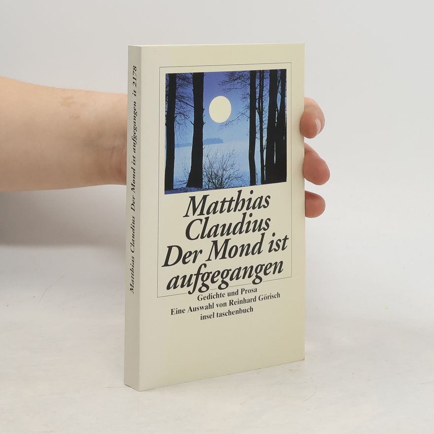 Matthias Claudius Der Mond ist aufgegangen