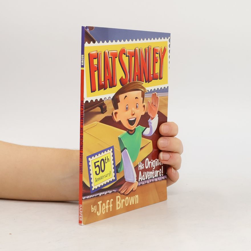 Jeff Brown His Original Adventure! Flat Stanley