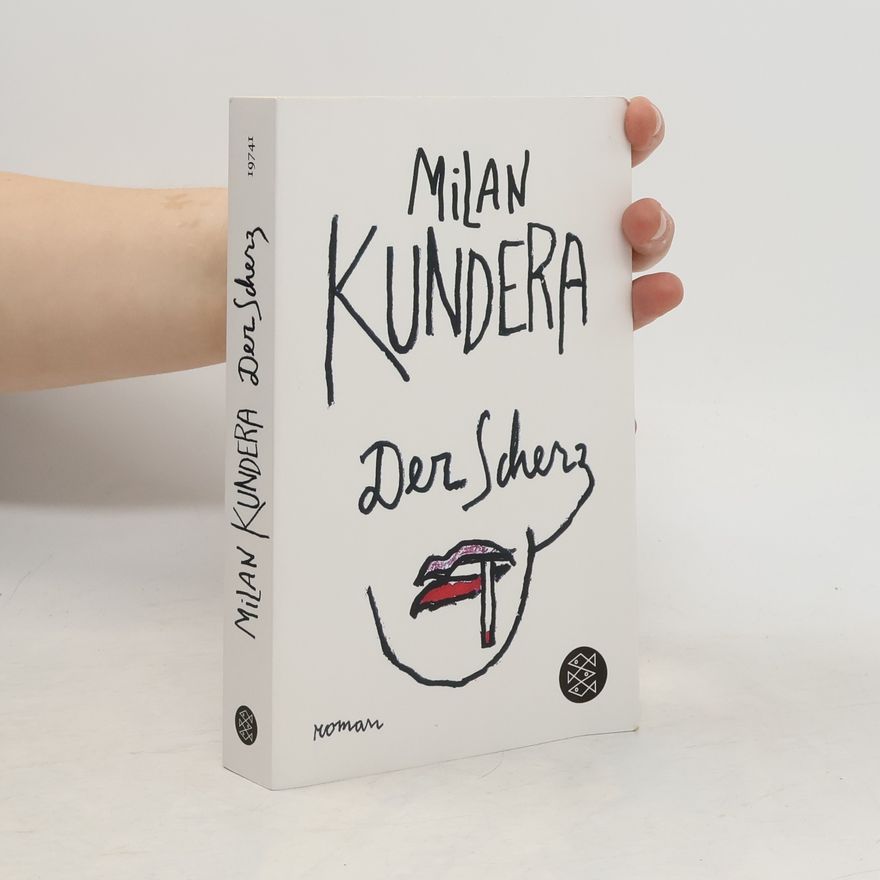 Milan Kundera Der Scherz