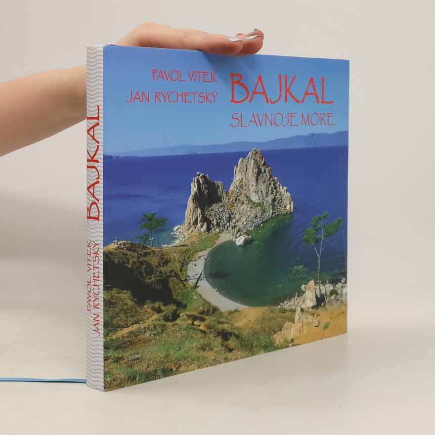 Jan Rychetský Bajkal - Slavnoje more