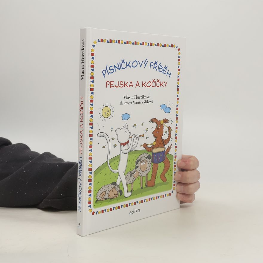 Martina Slábová Písničkový příběh pejska a kočičky