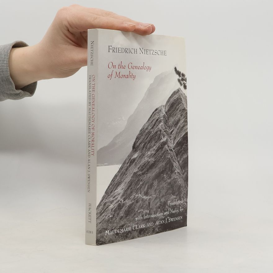 Friedrich Nietzsche On the Genealogy of Morality