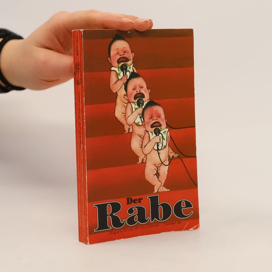 Nikolaus Heidelbach Der Rabe XXVI. Der Kinder- Rabe. Magazin für jede Art von Literatur.