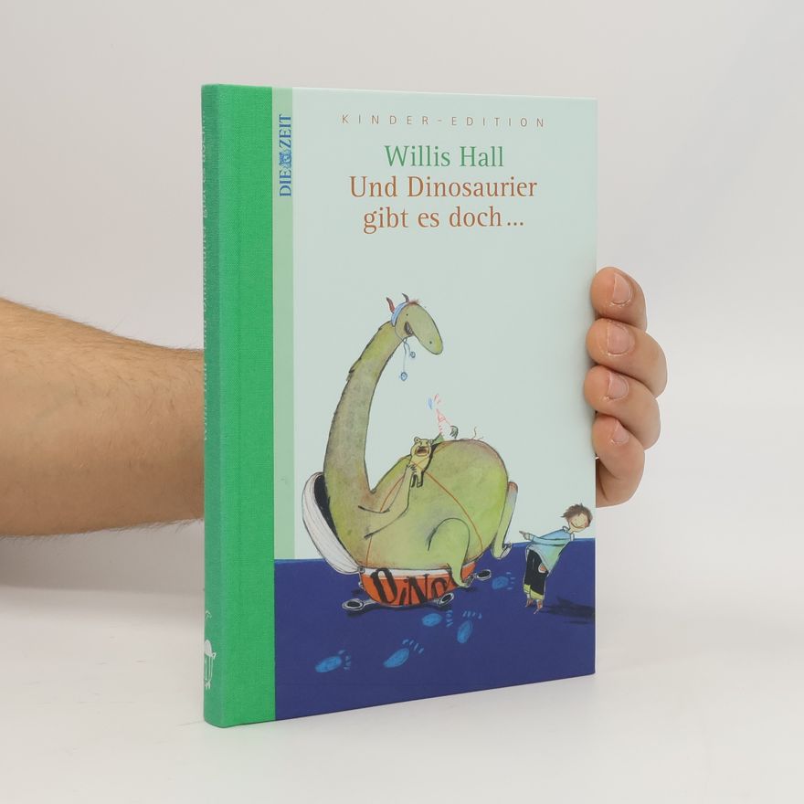 Willis Hall Und Dinosaurier gibt es doch ...