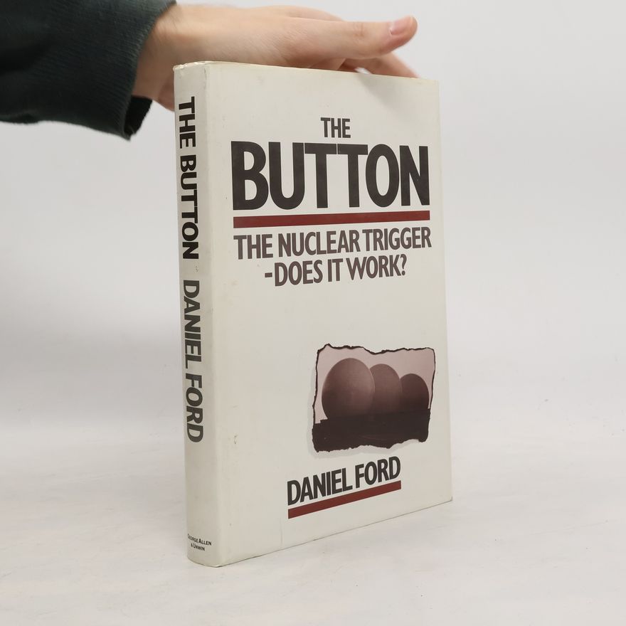 Daniel F. Ford The Button
