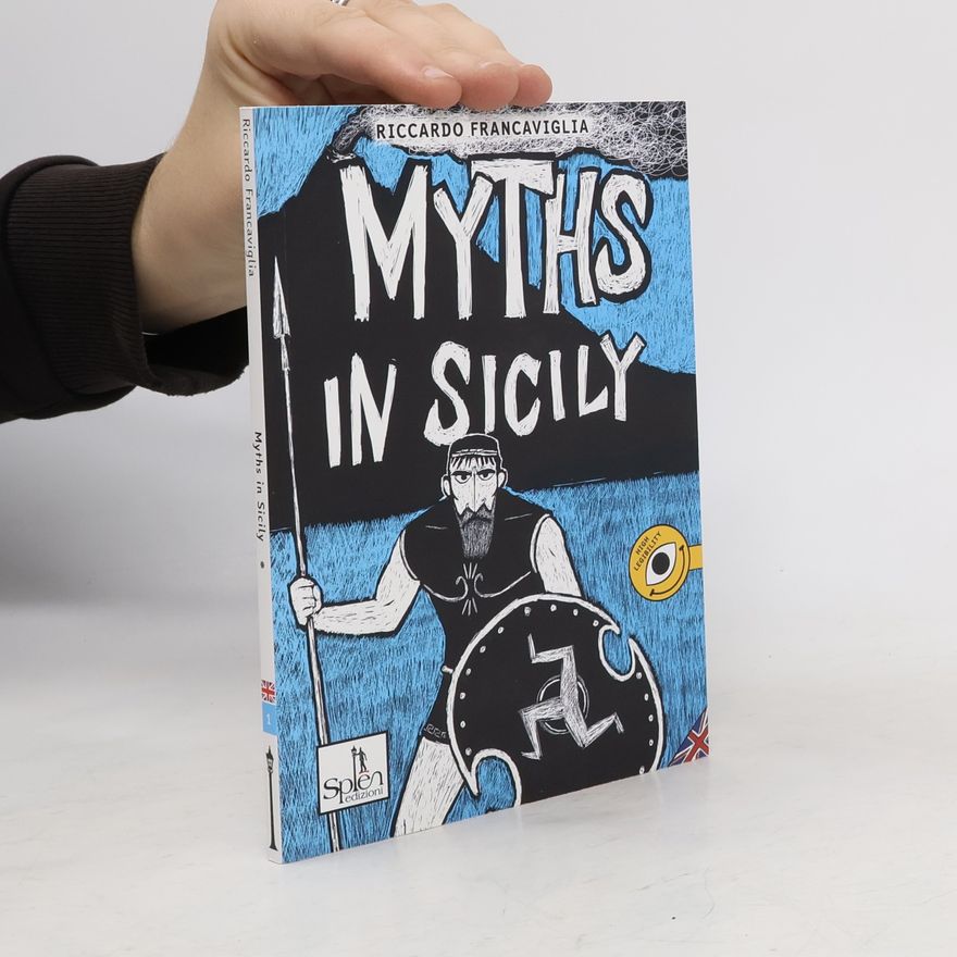 Riccardo Francaviglia Myths in Sicily