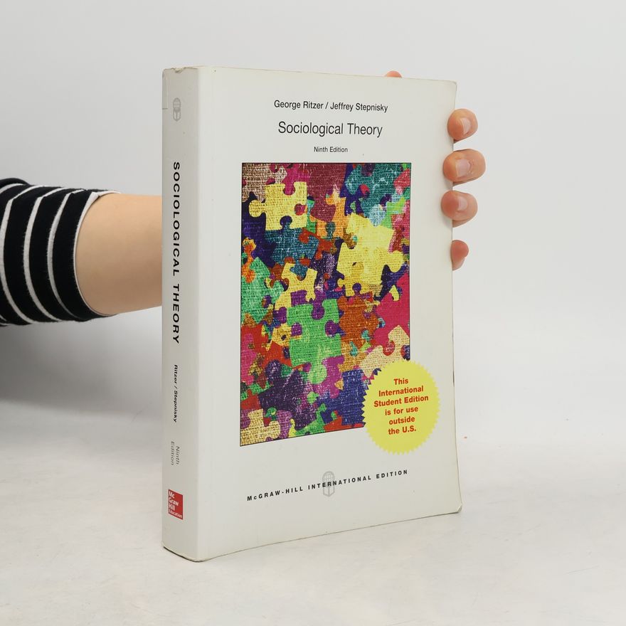 George Ritzer Sociological Theory