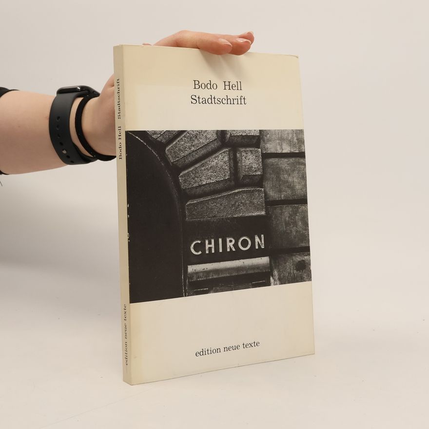 Bodo Hell Stadtschrift