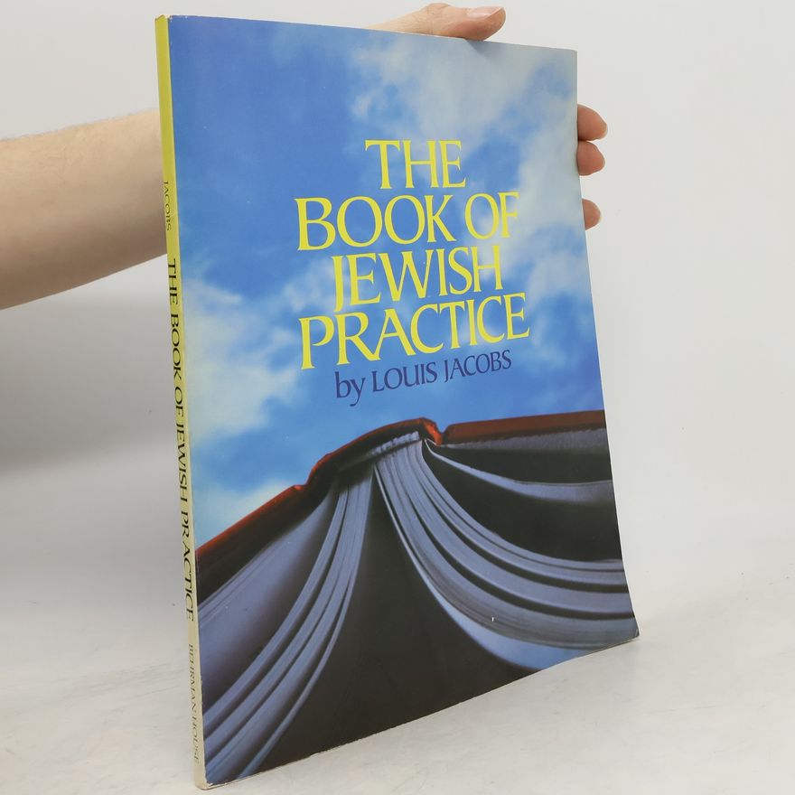 Louis Jacobs The Book of Jewish Practice