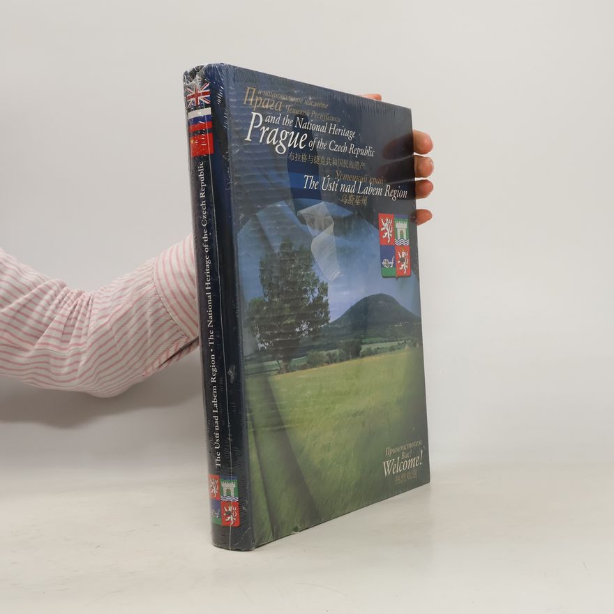 Autorenkollektiv Prague and the National Heritage of the Czech Republic. The Usti and Labem Region