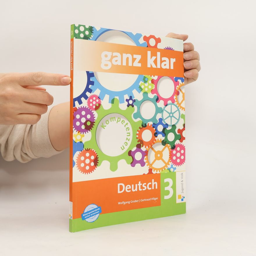 Gertraud Hilger Ganz klar: Deutsch 3