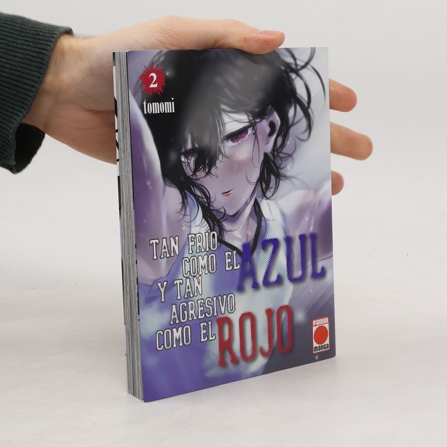 Tomomi Tan frío como el azul y tan agresivo como el rojo
