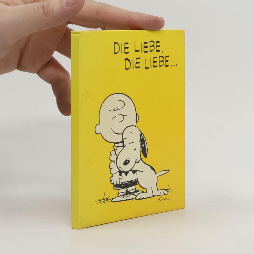 Autorenkollektiv Die Liebe, Die Liebe…