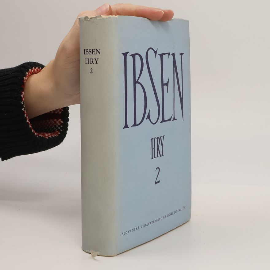 Henrik Ibsen Hry 2
