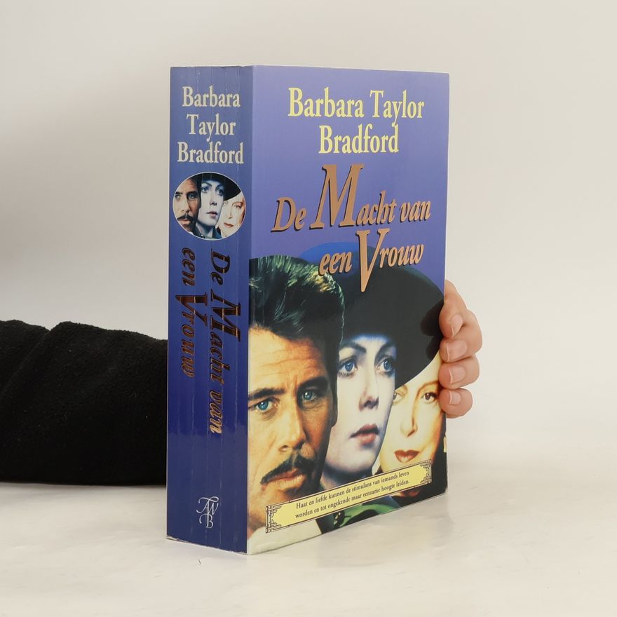 Barbara Taylor Bradford De macht van een vrouw