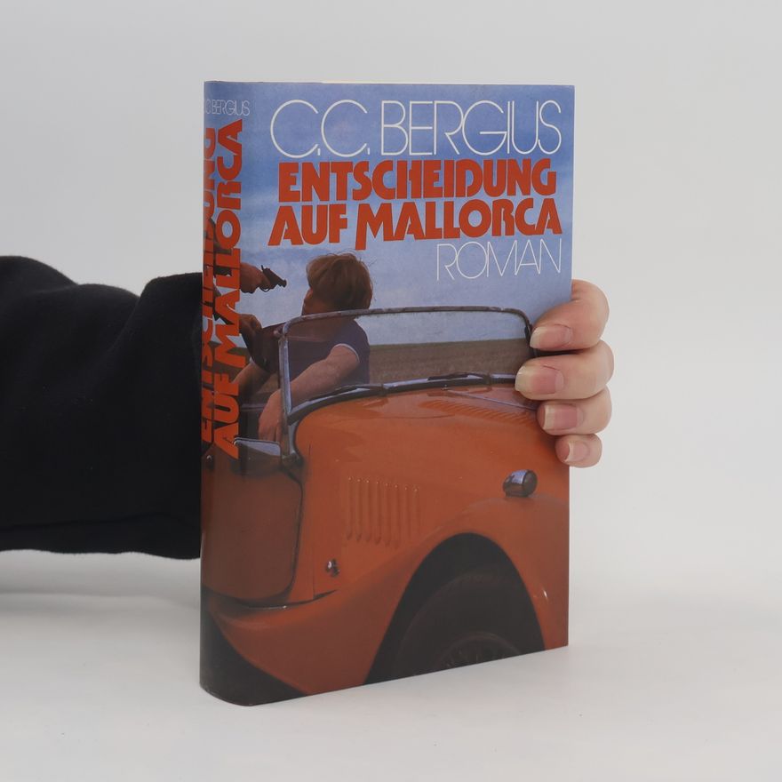 C. C. Bergius Entscheidung auf Mallorca