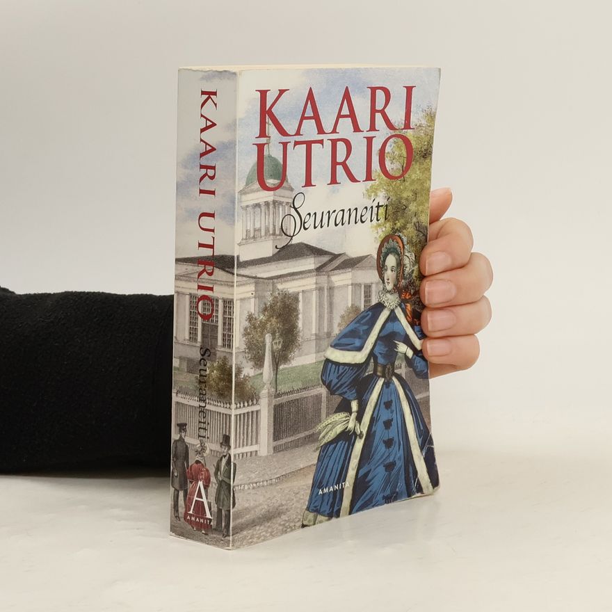 Kaari Utrio Seuraneiti