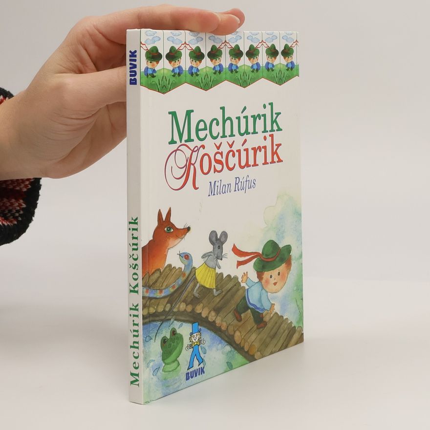 Bajusová Oľga Mechúrik Koščúrik s kamarátami