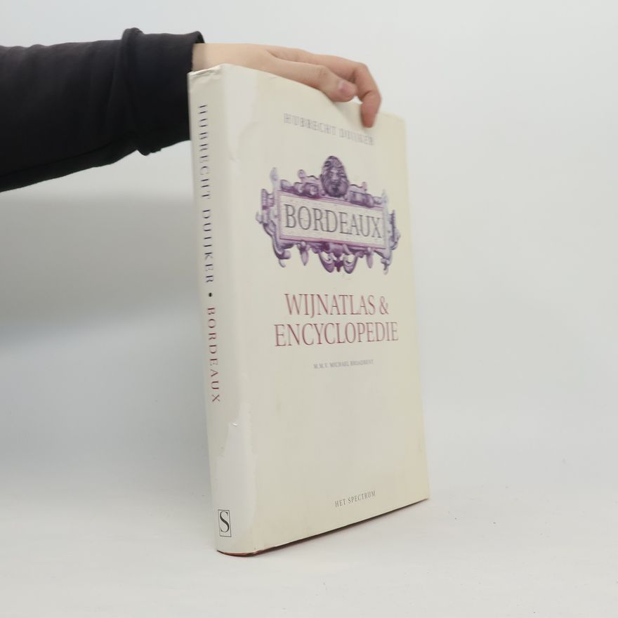 J. Michael Broadbent Bordeaux wijnatlas en encyclopedie