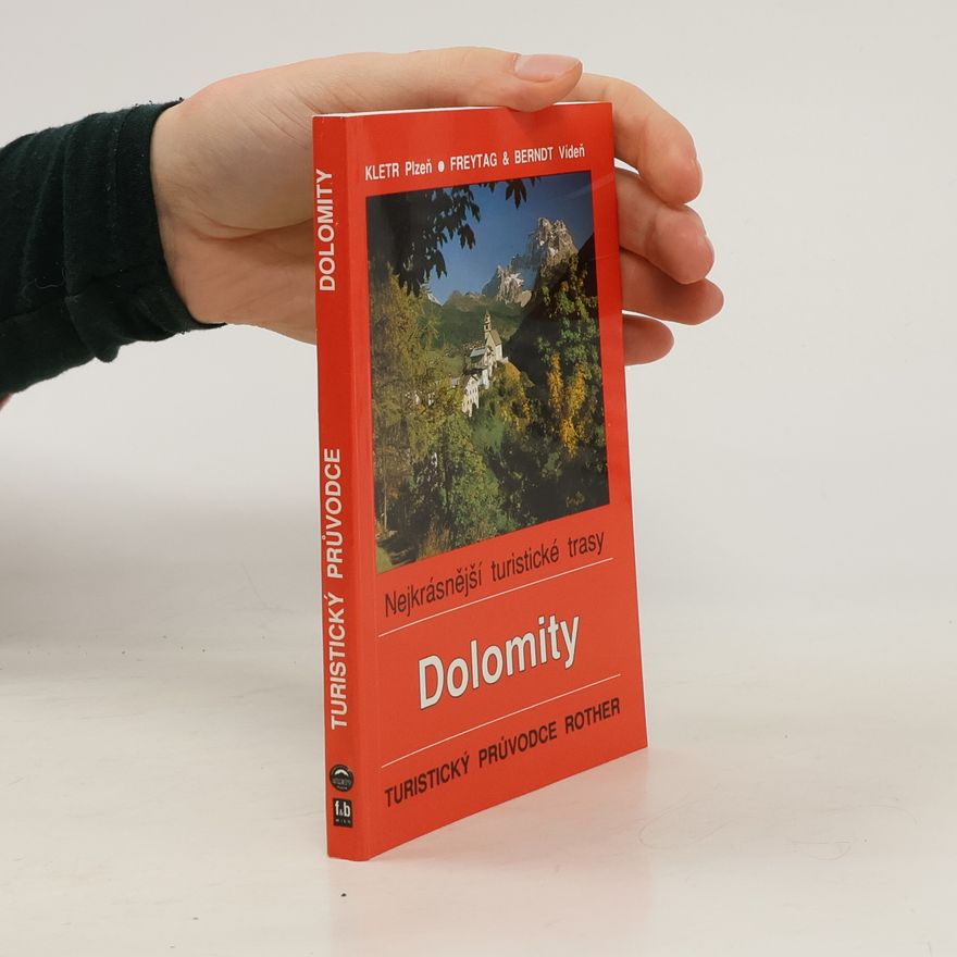 Franz Hauleitner Turistika v Dolomitech