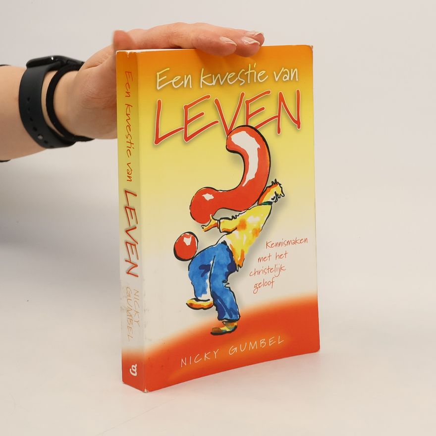 Nicky Gumbel Een kwestie van leven