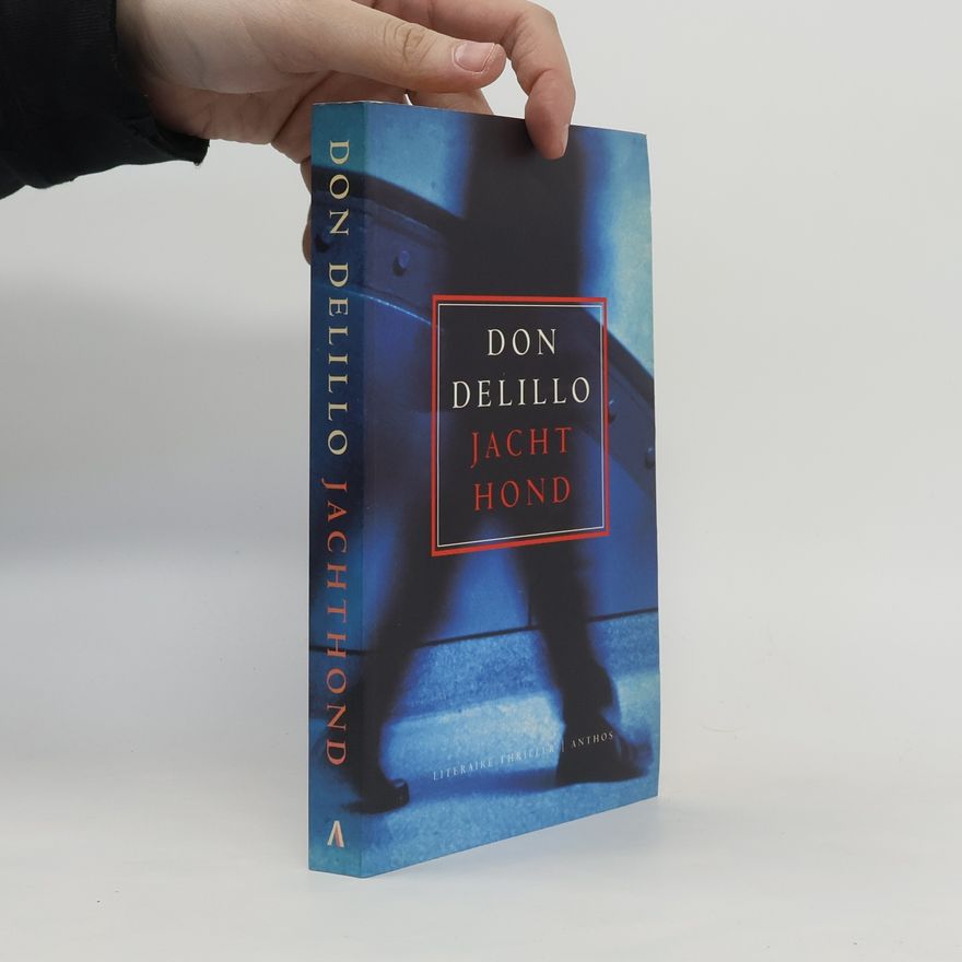 Don DeLillo Jachthond