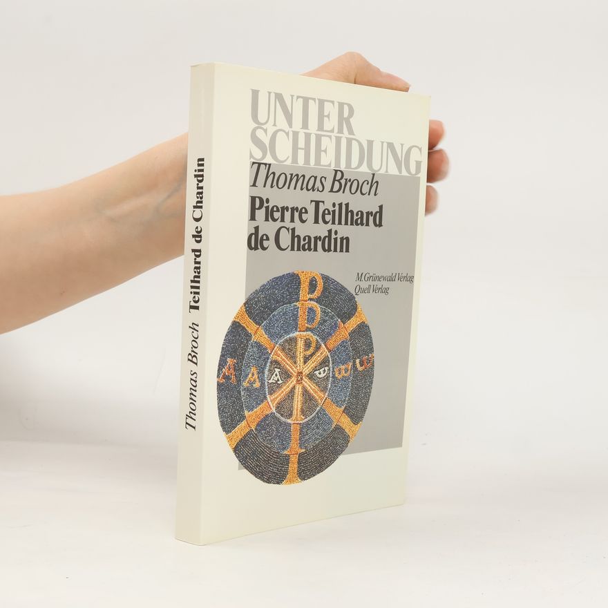 Thomas Broch Pierre Teilhard de Chardin