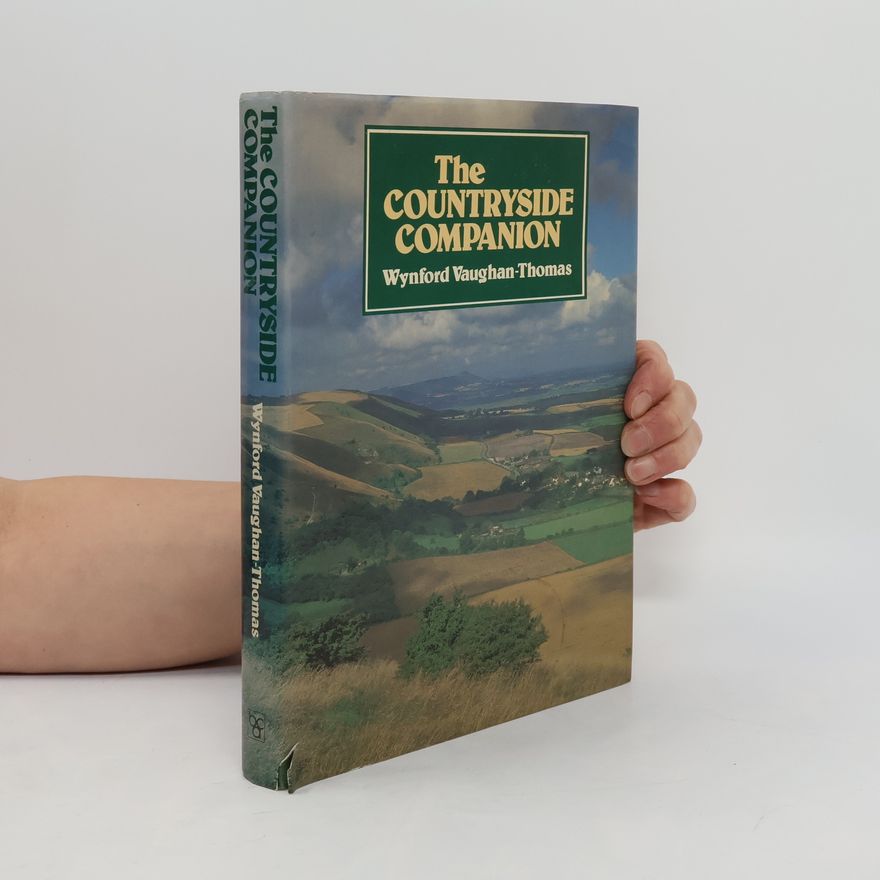 Wynford Vaughan-Thomas The Countryside Companion