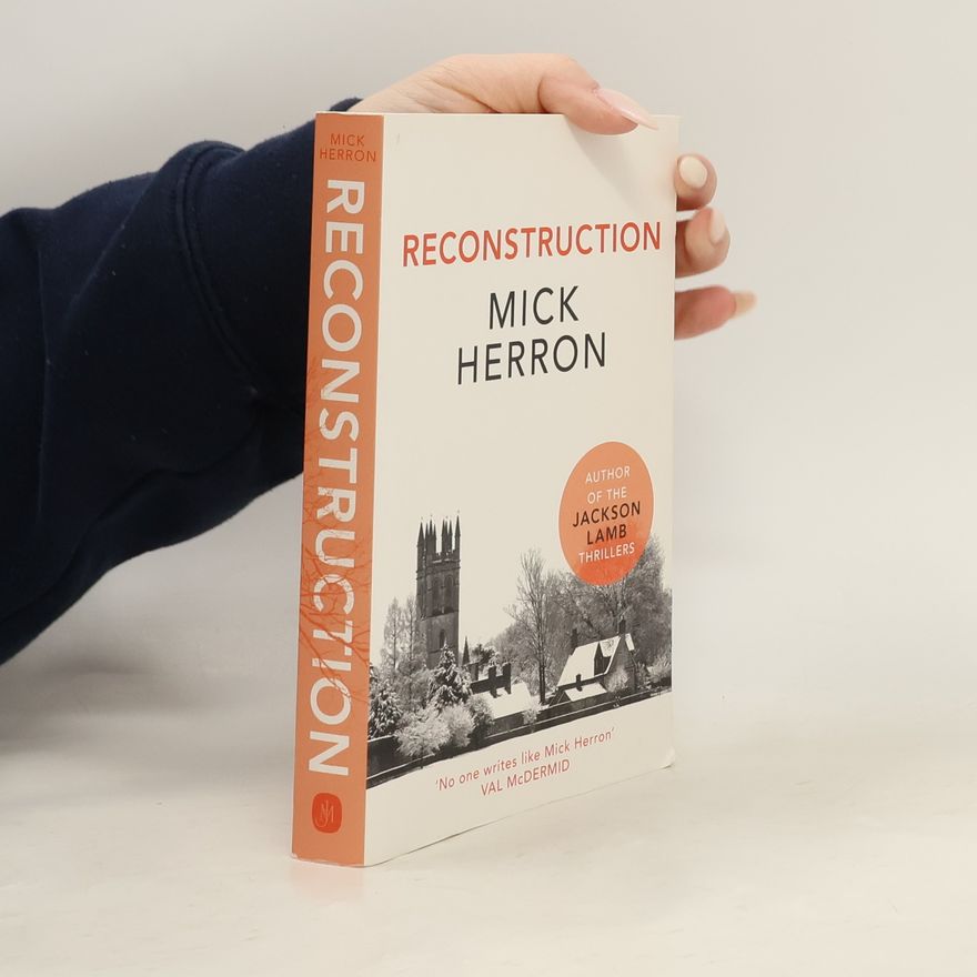Mick Herron Reconstruction