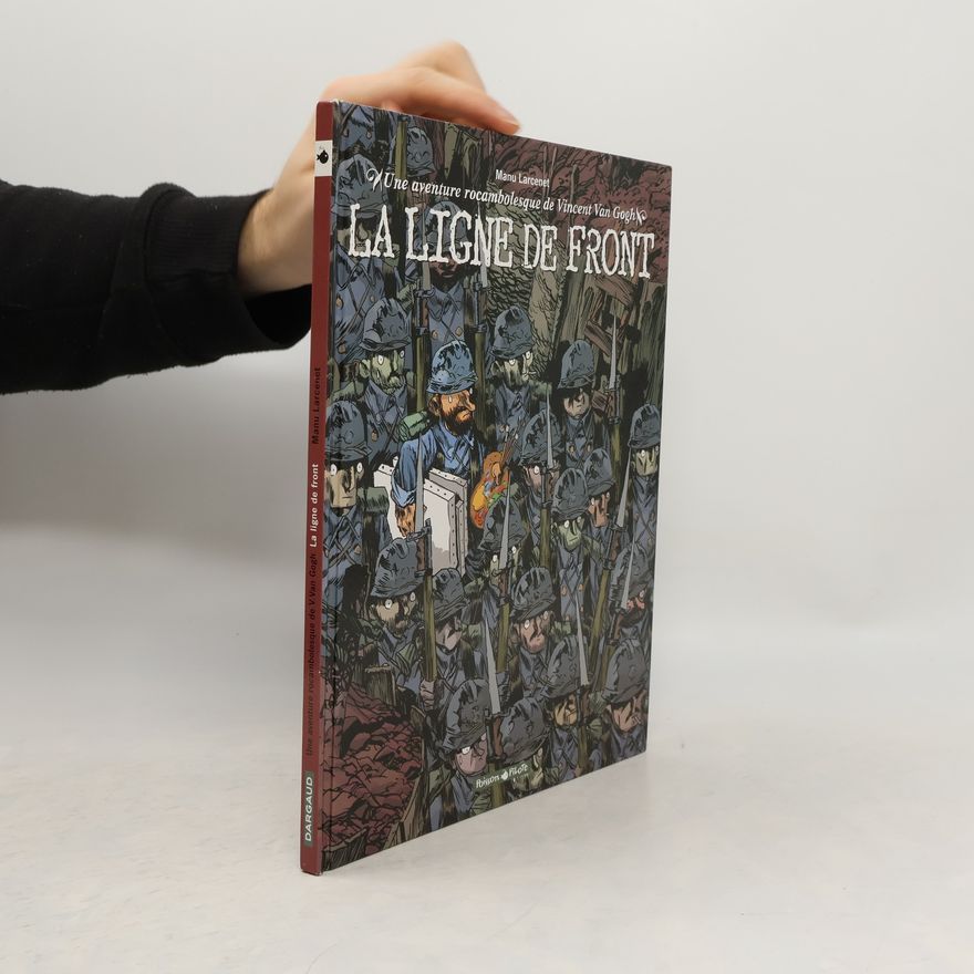 Manu Larcenet La Ligne De Front
